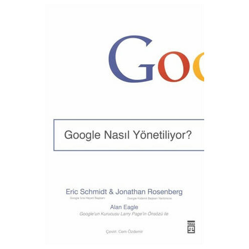 Google Nasıl Yönetiliyor? Jonathan Rosenberg