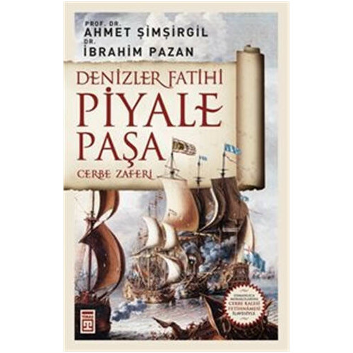 Denizler Fatihi Piyale Paşa İbrahim Pazan