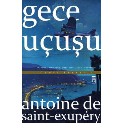 Gece Uçuşu - Antoine de Saint-Exupery