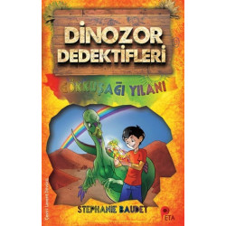 Gökkuşağı Yılanı - Dinozor Dedektifleri - Stephanie Baudet