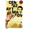 Elveda Gülsarı - Cengiz Aytmatov
