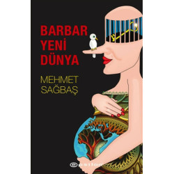 Barbar Yeni Dünya - Mehmet...