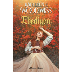 Ebediyen - Kathleen E. Woodiwiss
