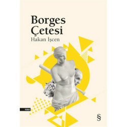 Borges Çetesi Hakan İşcen