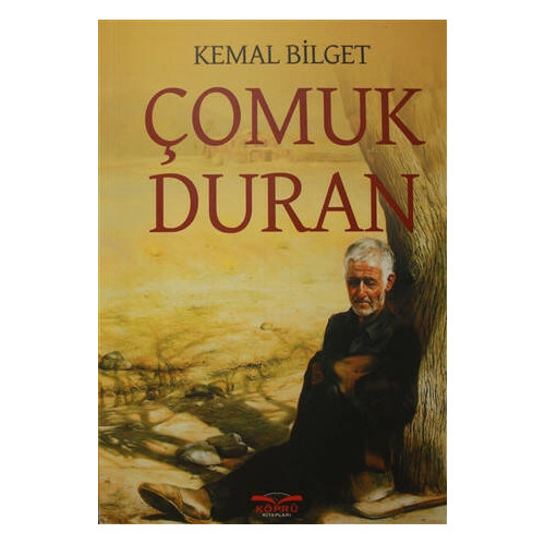 Çomuk Duran - Kemal Bilget