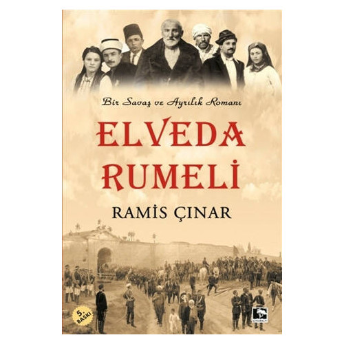 Elveda Rumeli - Ramis Çınar