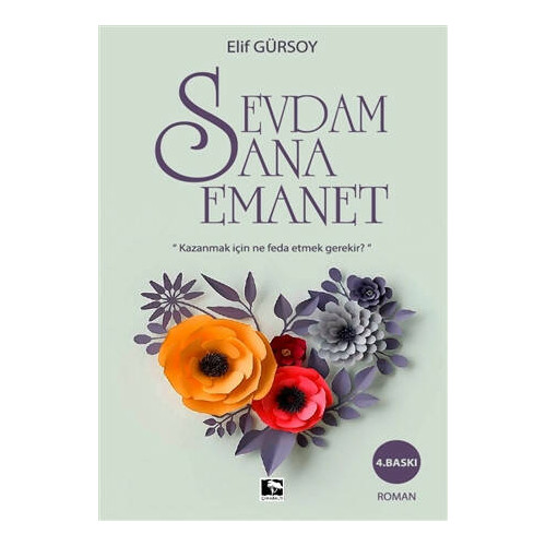 Sevdam Sana Emanet - Elif Gürsoy