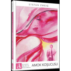 Amok Koşucusu-Arunas Modern Klasikler Stefan Zweig
