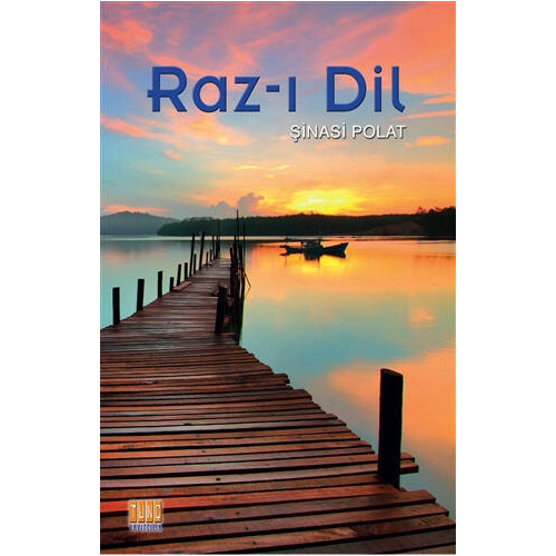 Raz-ı Dil Şinasi Polat