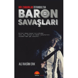 Bir Zamanlar İstanbul'da Baron Savaşları - Ali Rasim Erk