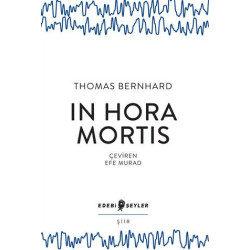 In Hora Mortis - Thomas Bernhard