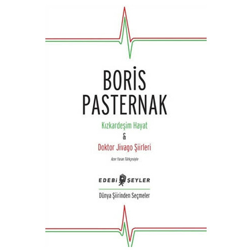 Kızkardeşim Hayat ve Doktor Jivago Şiirleri Boris Pasternak