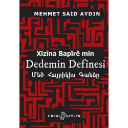 Dedemin Definesi-Xizina Bapire min Mehmet Said Aydın