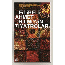 Filibeli Ahmet Hilmi'nin...