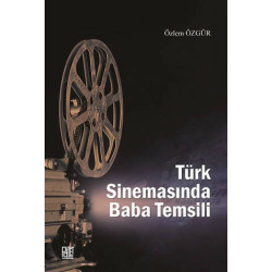 Türk Sinemasında Baba...