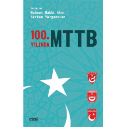100. Yılında MTTB - Mahmut...