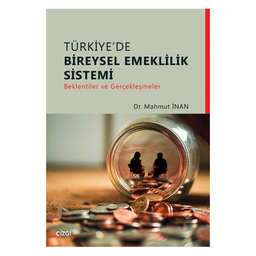 Türkiye'de Bireysel Emeklilik Sistemi - Mahmut İnan
