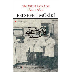 Felsefe-i Musiki - Zigardelakizade Salih Nabi