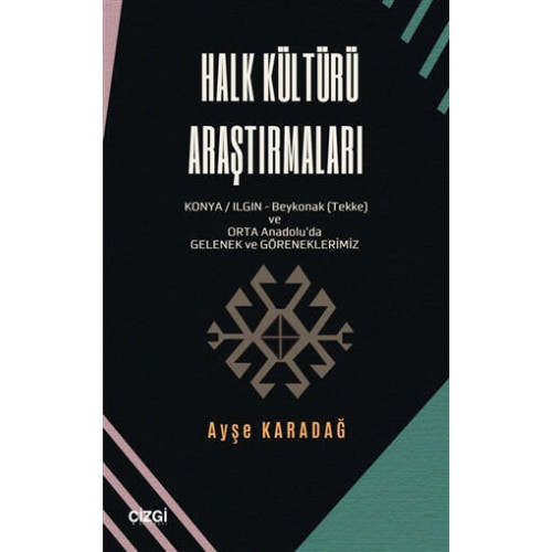 Halk Kültürü Araştırmaları - Ayşe Karadağ
