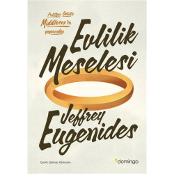 Evlilik Meselesi - Jeffrey Eugenides