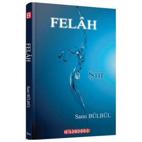 Felah - Sami Bülbül