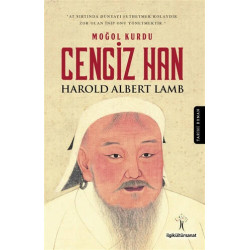 Moğol Kurdu Cengiz Han - Harold Albert Lamb