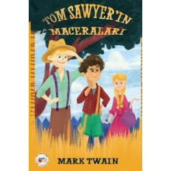 Tom Sawyer'ın Maceraları - Mark Twain