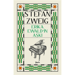 Erika Ewald'in Aşkı - Stefan Zweig