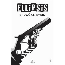 Ellipsis - Erdoğan Eyrik