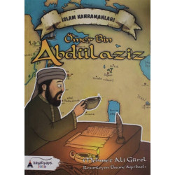 Ömer Bin Abdülaziz-İslam Kahramanları Mehmet Ali Gürel