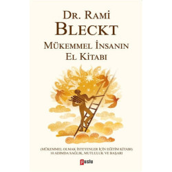 Mükemmel İnsanın El kitabı - Rami Bleckt