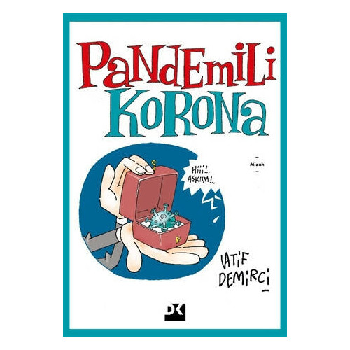 Pandemili Korona - Latif Demirci