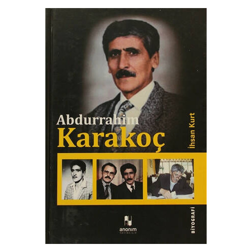 Abdurrahim Karakoç     - İhsan Kurt