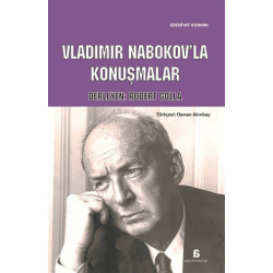 Vladimir Nabokov’la Konuşmalar - Robert Golla