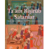 Osmanlı İstanbul’unda Ta’am Bişirüb Satanlar - Mustafa Altıntaş