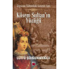 Kösem Sultan’ın Yüzüğü - Lütfü Şehsuvaroğlu