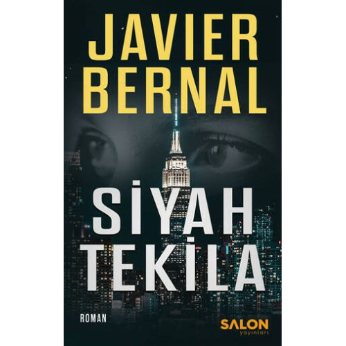 Siyah Tekila - Javier Bernal