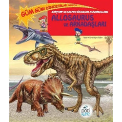 Zeynep ve Can'ın Dinozor Maceraları: Allosaurus ve Arkadaşları - Edline