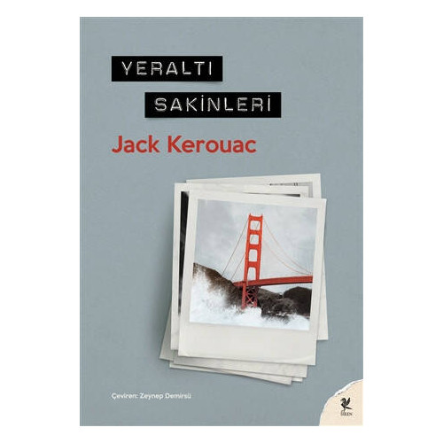 Yeraltı Sakinleri - Jack Kerouac