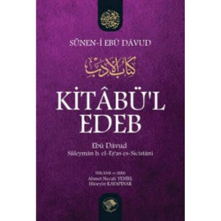 Kitabü'l Edeb     - Ebu davud Süleyman b. Eş'as Es-Sicistani