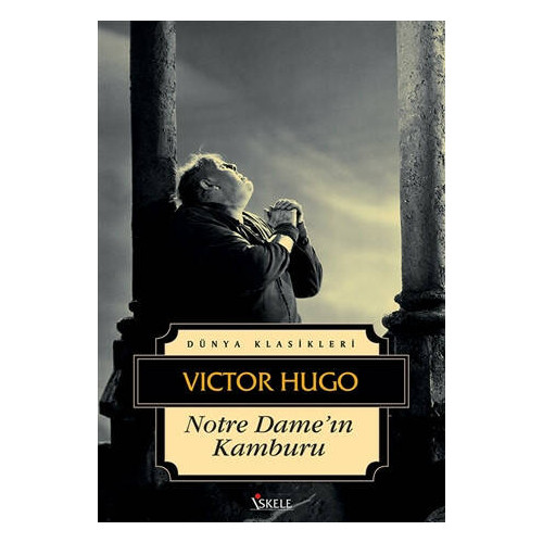 Notre Dame’ın Kamburu - Victor Hugo