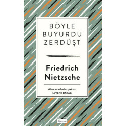 Böyle Buyurdu Zerdüşt-Bez Ciltli Friedrich Nietzsche