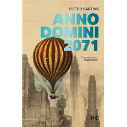 Anno Domini 2071 - Pieter...