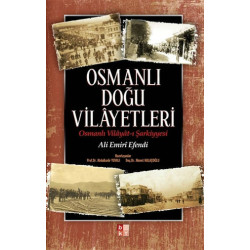 Osmanlı Doğu Vilayetleri -...