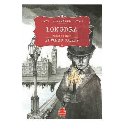 Longdra 3. Kitap     - Edward Carey
