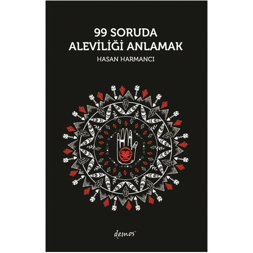 99 Soruda Aleviliği Anlamak - Hasan Harmancı