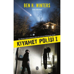 Kıyamet Polisi 1 - Ben H. Winters