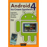 Android 4: Ice Cream Sandwich - Ufuk Selen