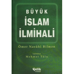 Büyük İslam İlmihali     - Ömer Nasuhi Bilmen