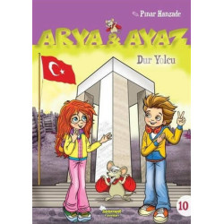 Dur Yolcu - Arya ve Ayaz 10 - Pınar Hanzade